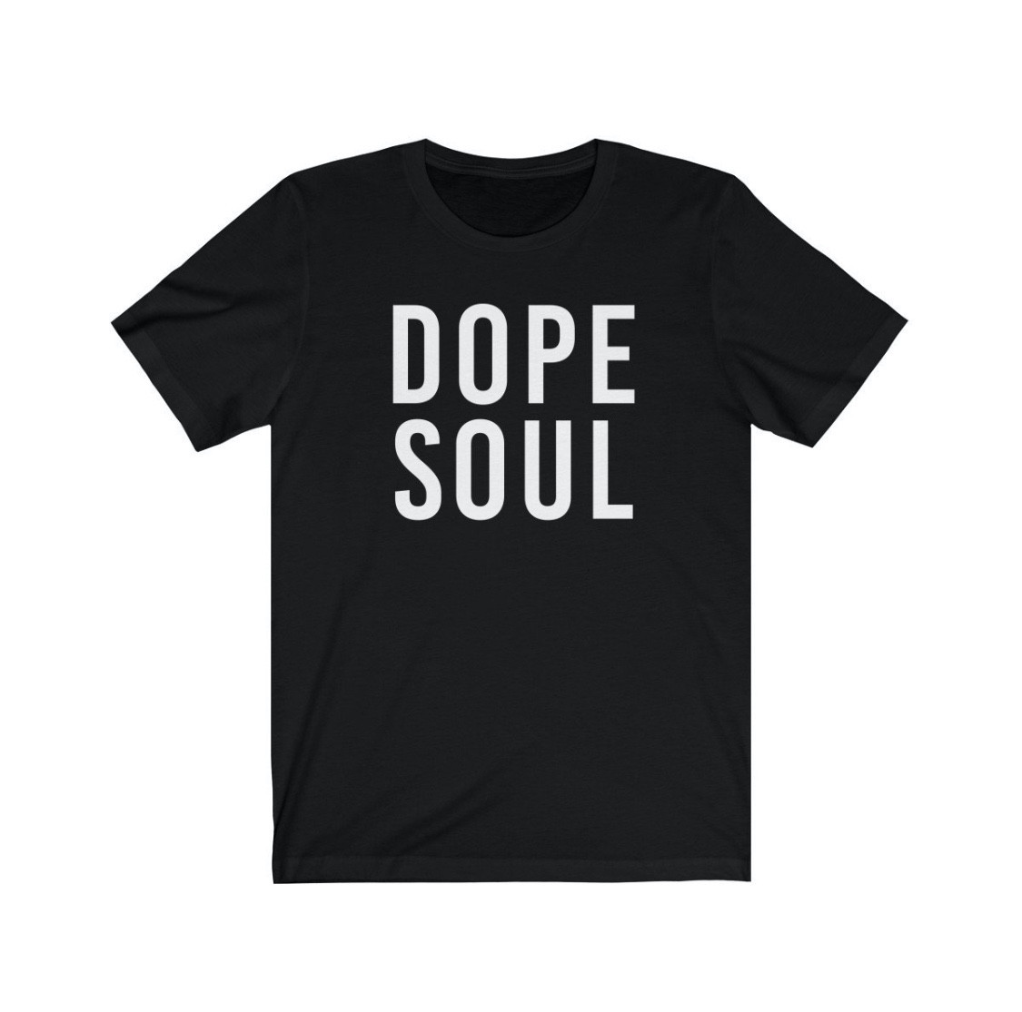 dope soul shirt