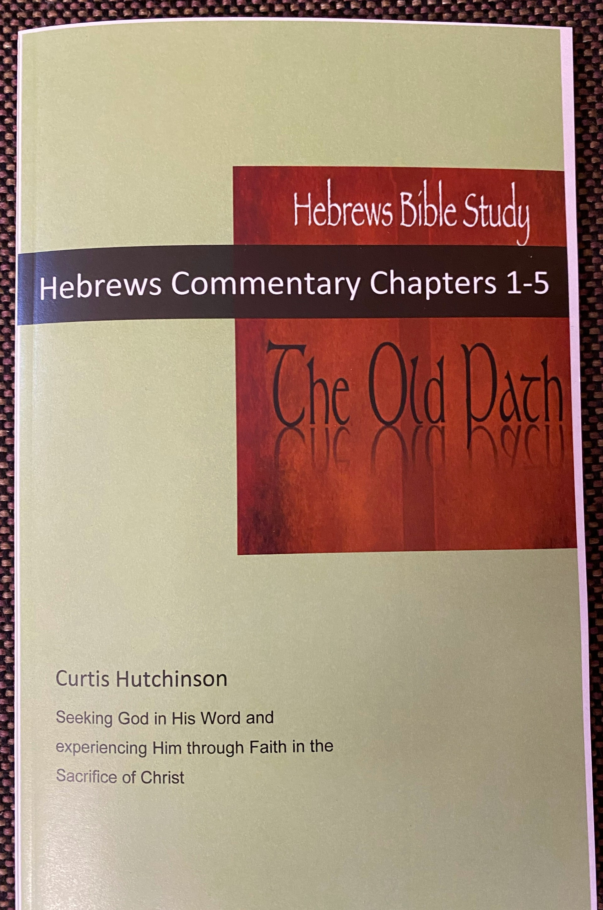 Hebrews Bible Commentary Chapters 1-5