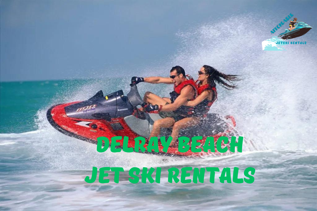 Jet Ski Rental Delray Beach, FL: Your Ultimate Guide to Thrilling Watersports