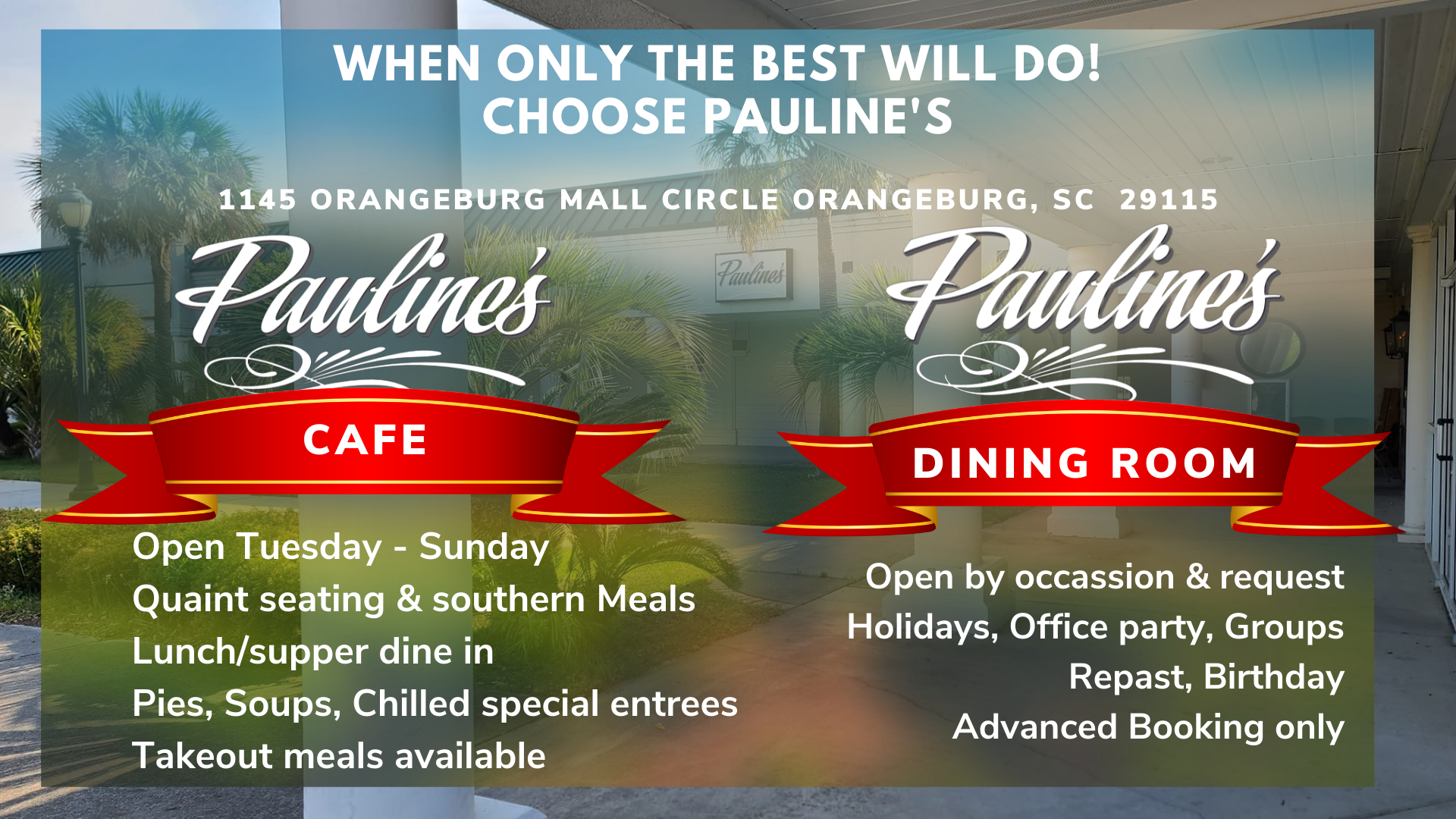Home Pauline's Dining, Orangeburg, SC Restaurant, Southern