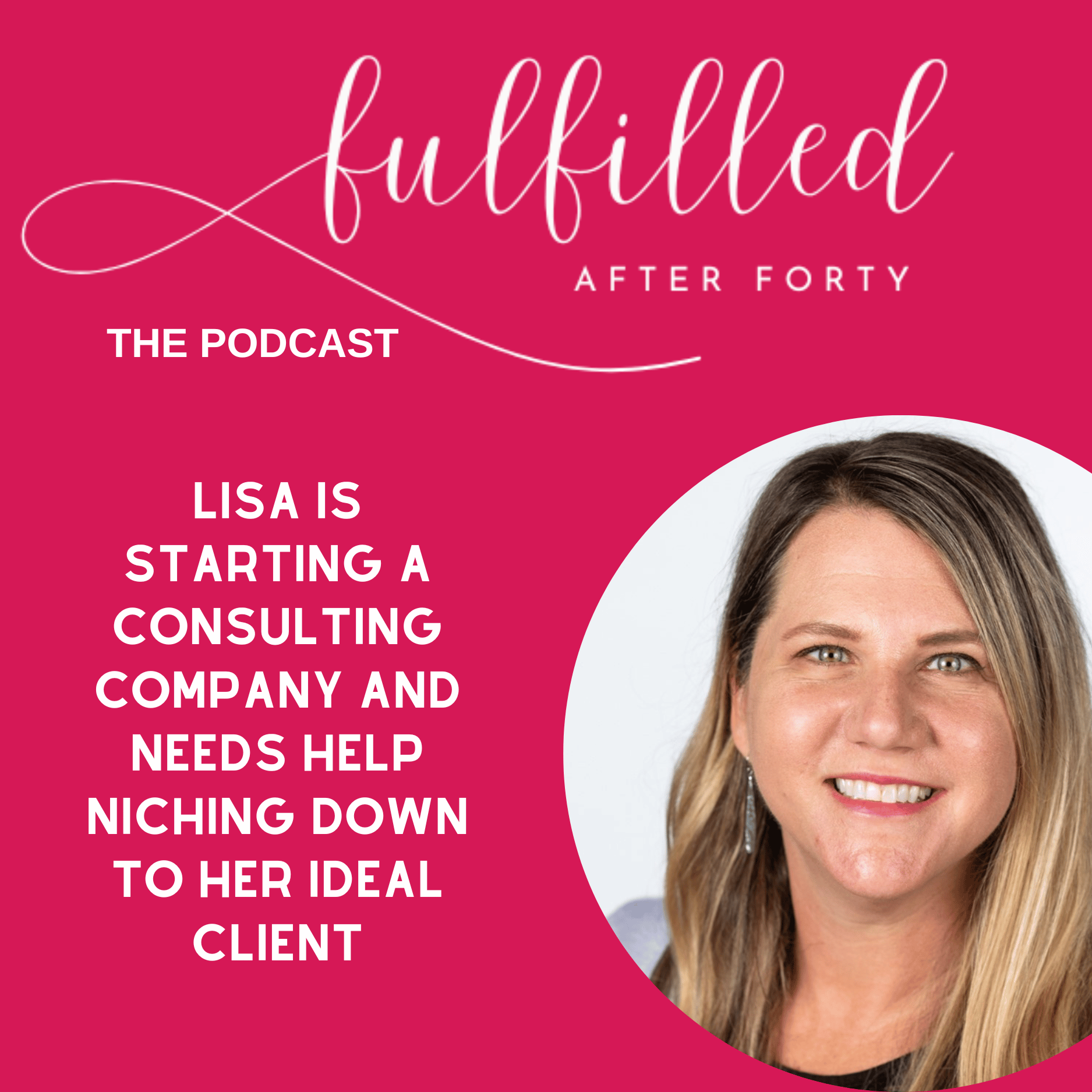 Episode 1 Lisa is starting a consulting business