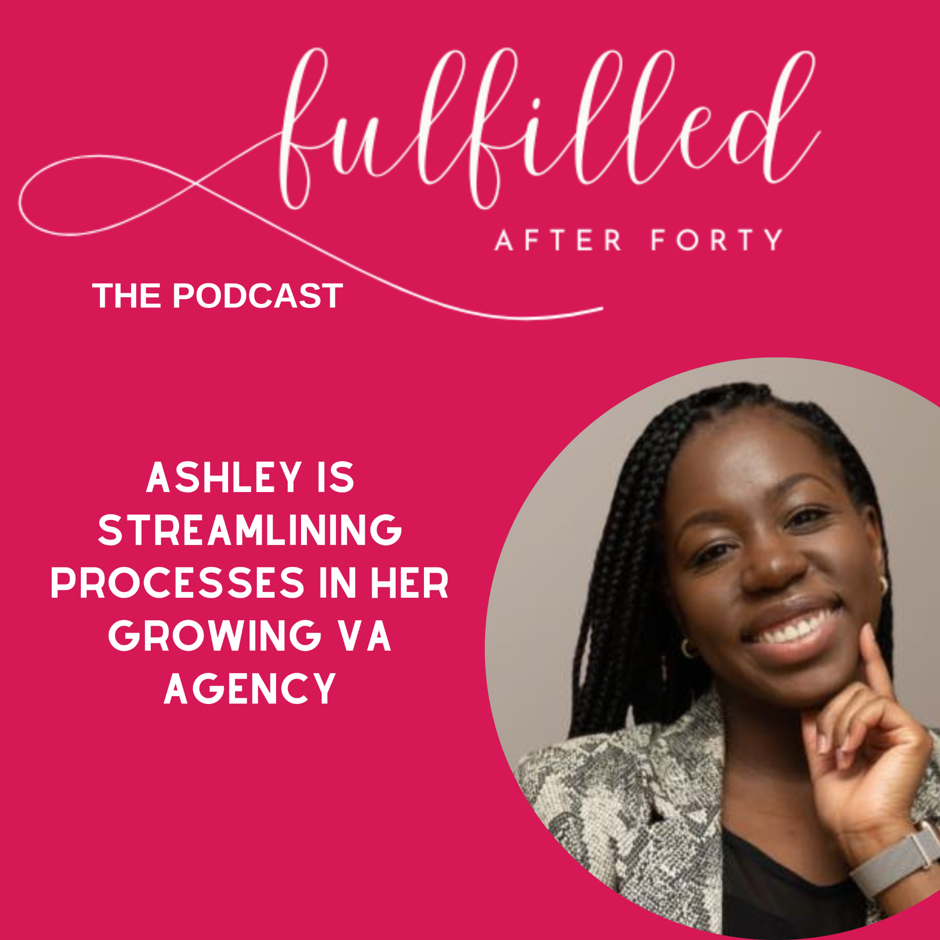 Episode 6 Ashley is streamlining processes