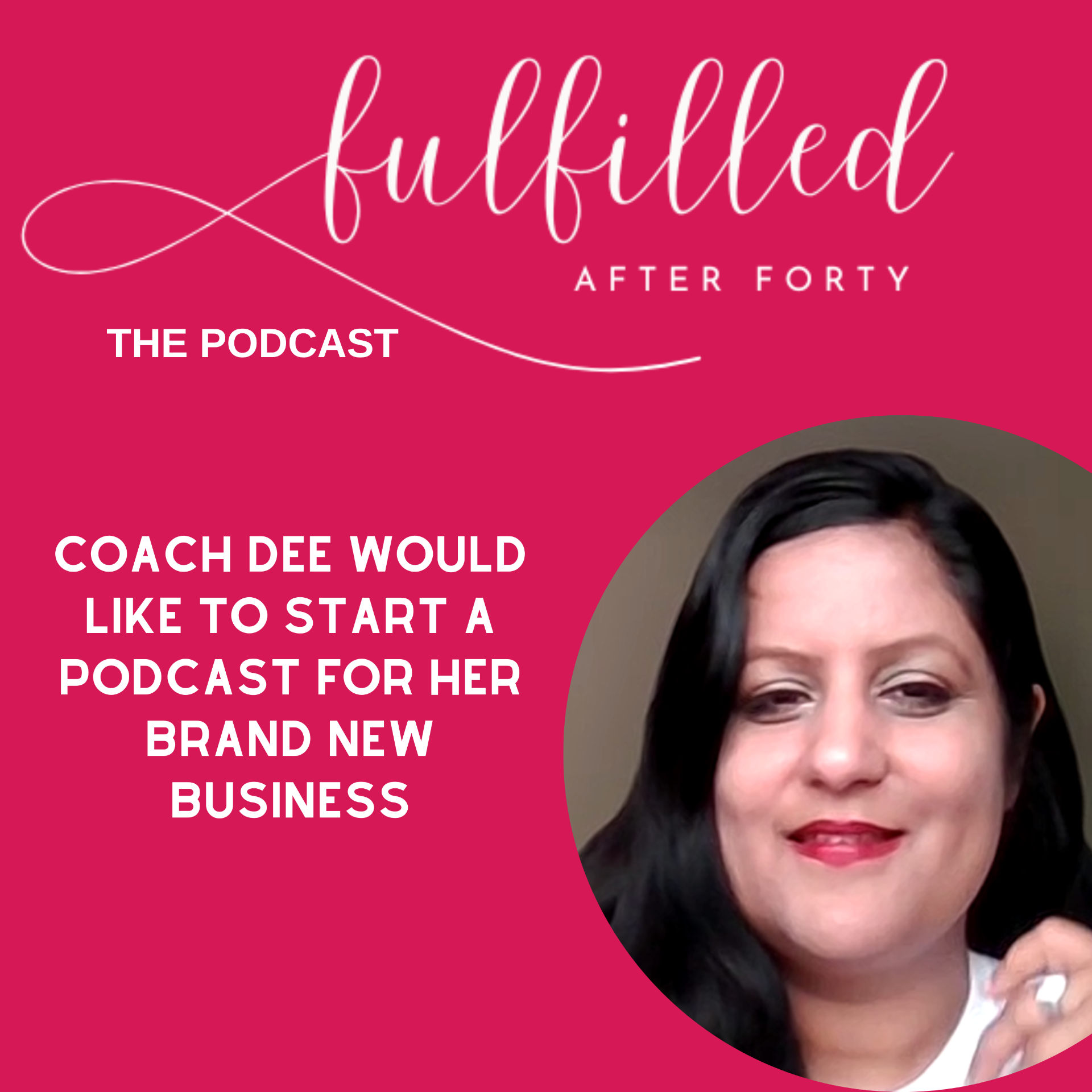 Episode 7 Coach Dee is considering a podcast