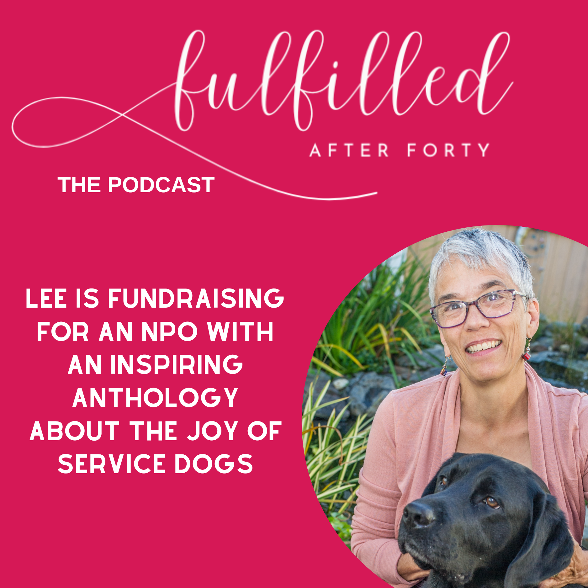 Episode 15 Lee is raising funds for service dog awareness