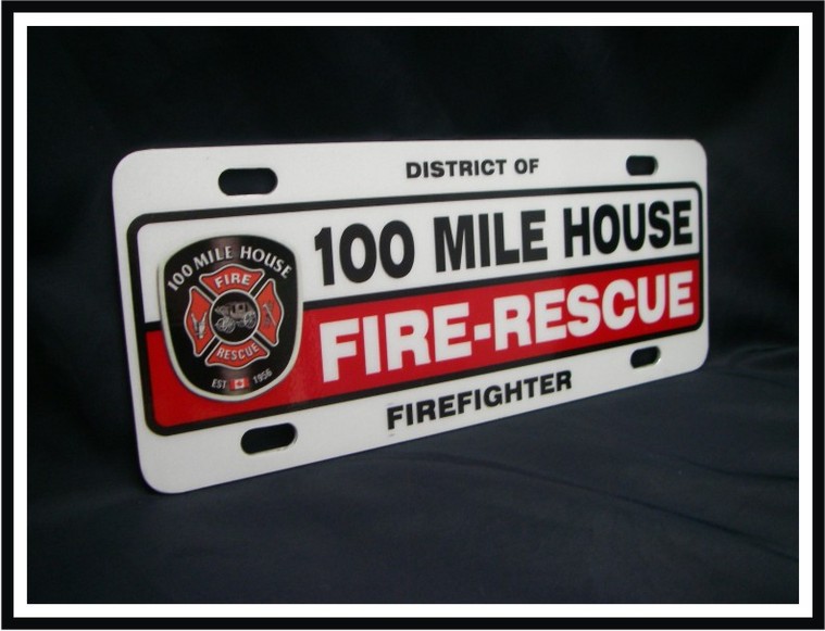 Universal Firefighter Vehicle Licence Plate - 100 Mile House - Standard with Logo (NG-1025F)