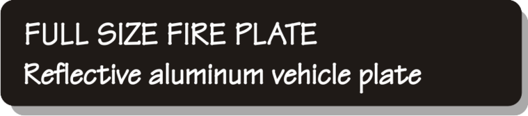 Full Size Firefighter Vehicle Licence Plate - Reflective aluminum vehicle plate