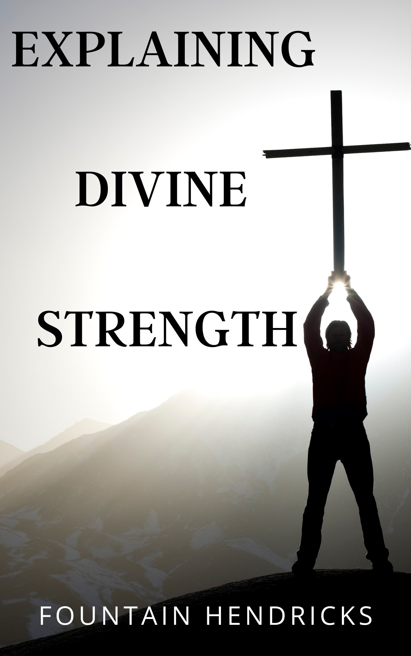 explaining-divine-strength