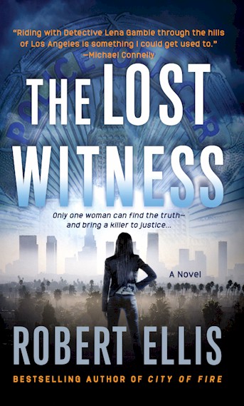 Cover of 'The Lost Witness' by Robert Ellis, 1st hardcover edition US, featuring a silhouette of Lena Gamble reaching for a pistol as she faces the city and includes a quote from Michael Connelly about reading Lena Gamble. girl in an alley standing before a dumpster, symbolizing the intense and gripping nature of the novel.