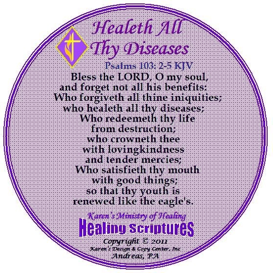 HEALETH ALL THY DISEASES PSAML 103. 2 TO 5 KJV ROUND PURPLE