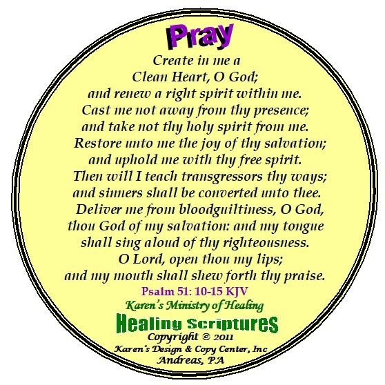 PRAY CREATE IN ME A CLEAN HEART PSALM 51.10 TO 15 KJV2018