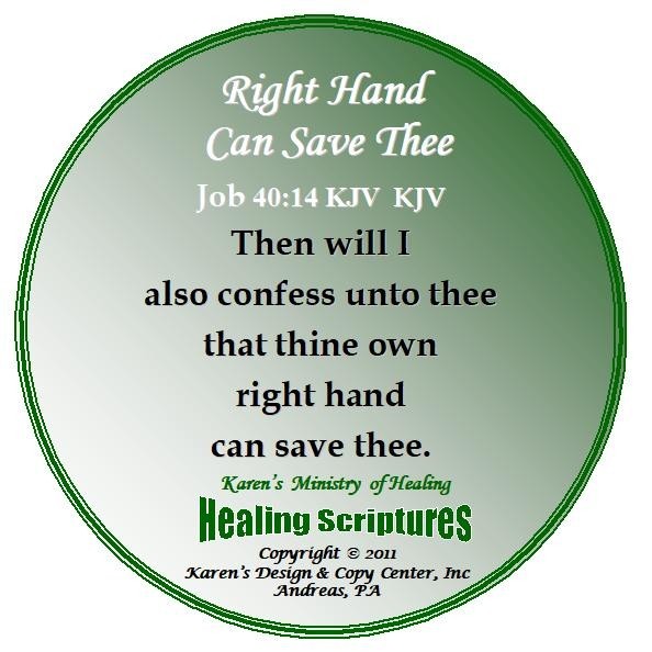 RIGHT HAND CAN SVAE THEE JOB 40.14  KJV GREEN ROUND
