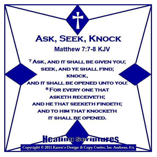 ASK SEEK KNOCK MATTHEW 7. 7 TO 8 BLUE