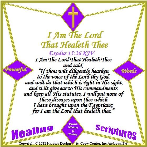 I AM THE LORD THAT HEALETH THEE EXODUS 15.26 KJV