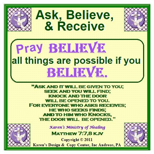 ASK, BELIEVE & RECEIEVE MATTHEW 7. 7 TO 8 KJV YELLOWE